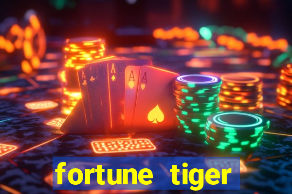 fortune tiger gratis teste