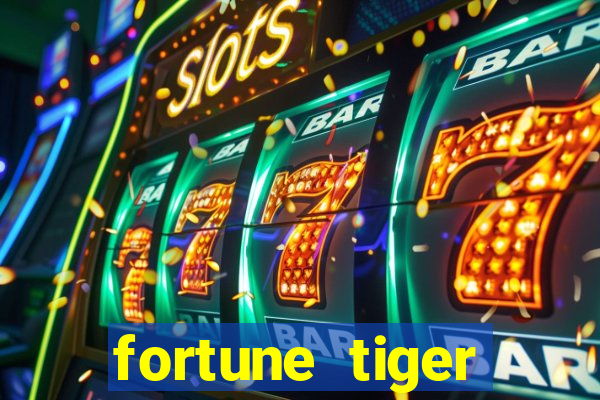 fortune tiger gratis teste