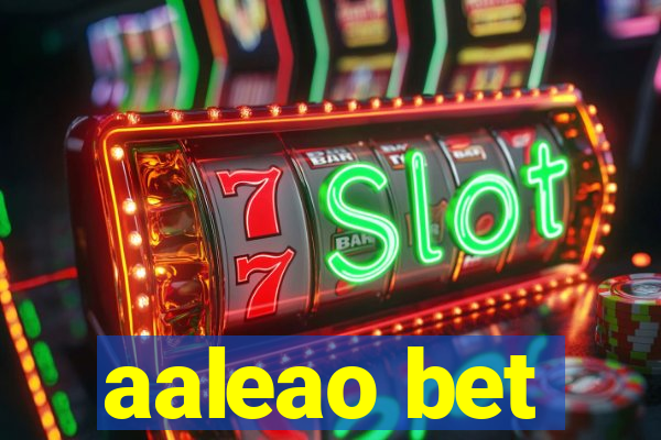aaleao bet