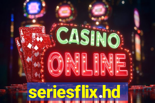 seriesflix.hd
