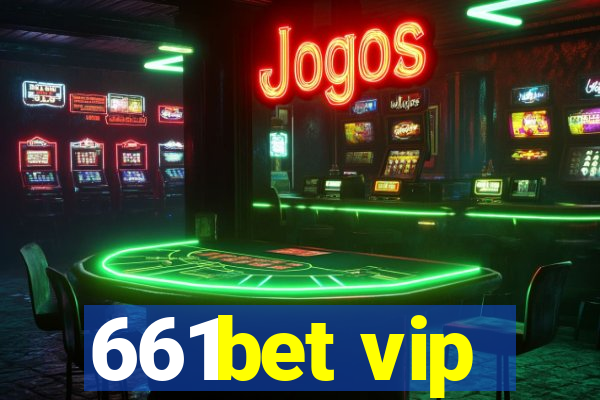 661bet vip