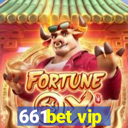 661bet vip