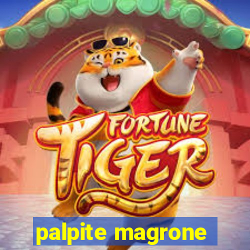 palpite magrone