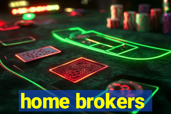 home brokers