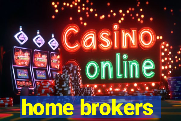 home brokers
