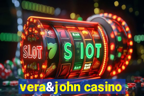 vera&john casino