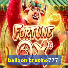 balloon brazino777