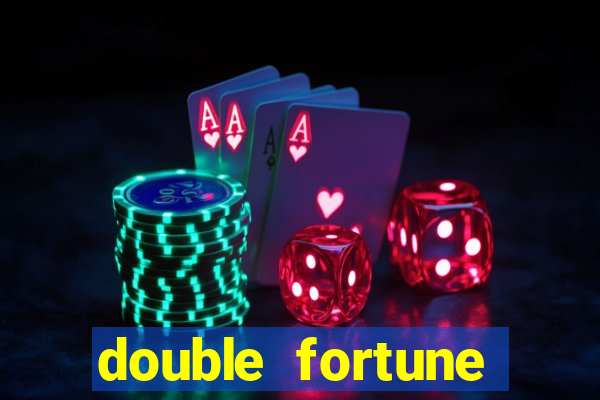 double fortune minutos pagantes