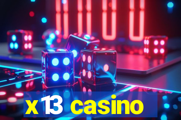 x13 casino