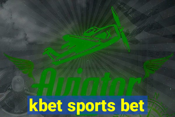 kbet sports bet