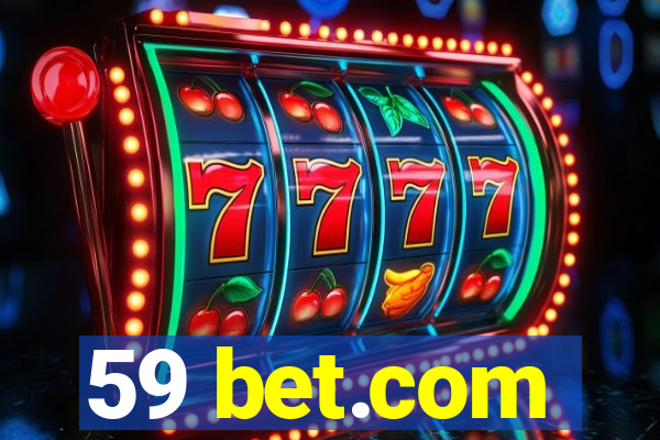 59 bet.com