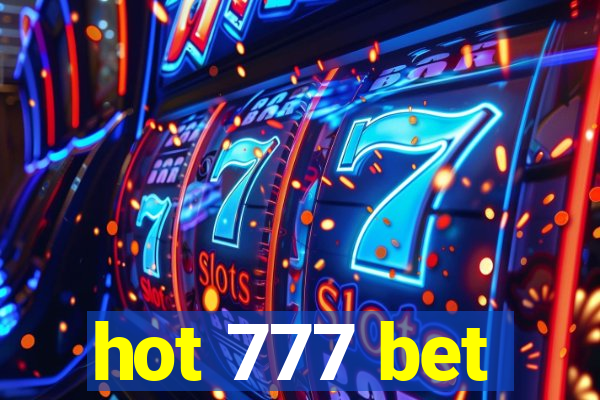 hot 777 bet