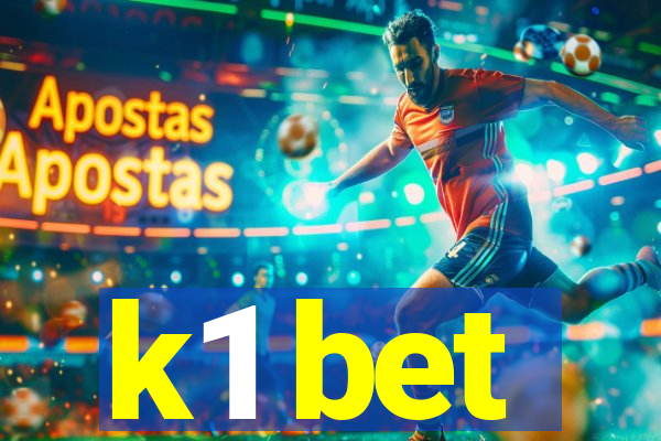 k1 bet