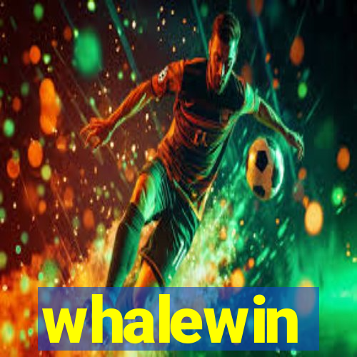 whalewin