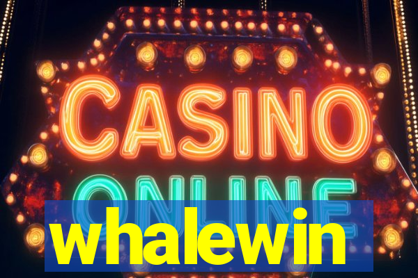 whalewin