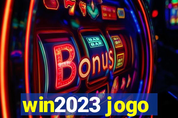 win2023 jogo