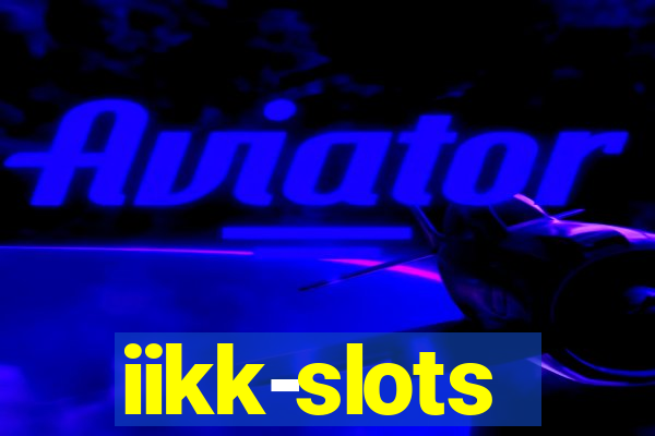 iikk-slots