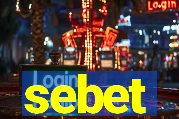 sebet