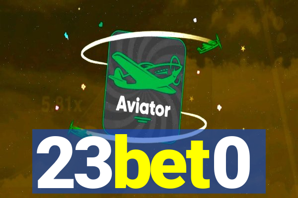 23bet0