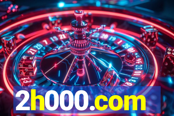 2h000.com