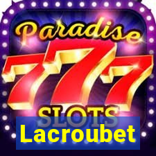 Lacroubet