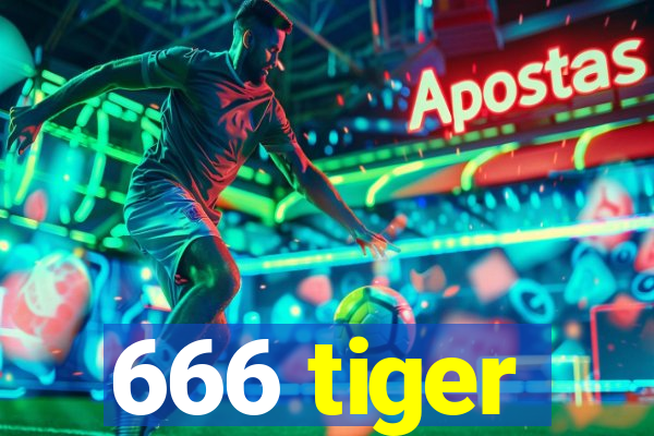 666 tiger