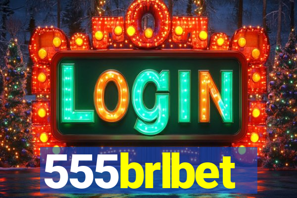555brlbet