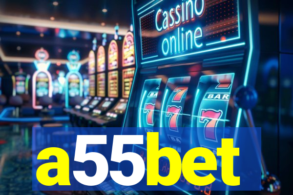 a55bet