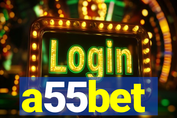 a55bet