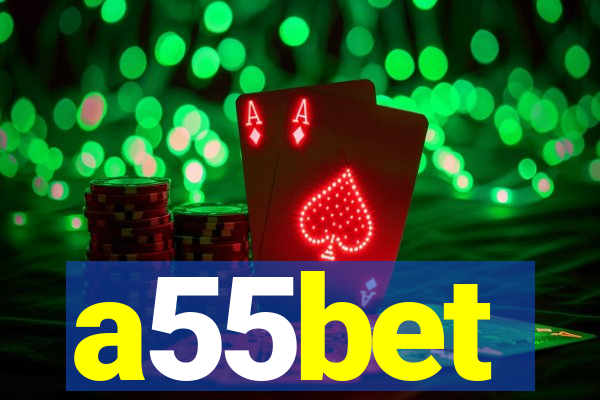 a55bet