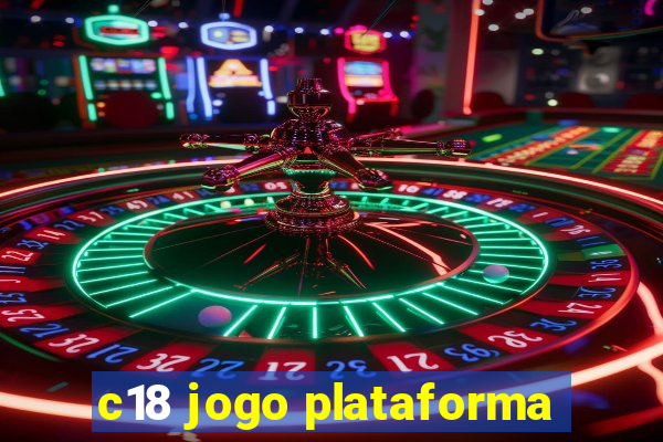 c18 jogo plataforma