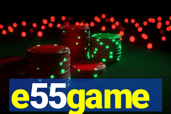 e55game