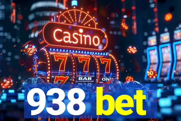 938 bet