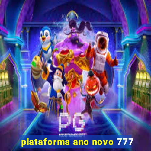 plataforma ano novo 777