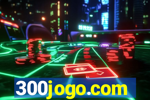 300jogo.com