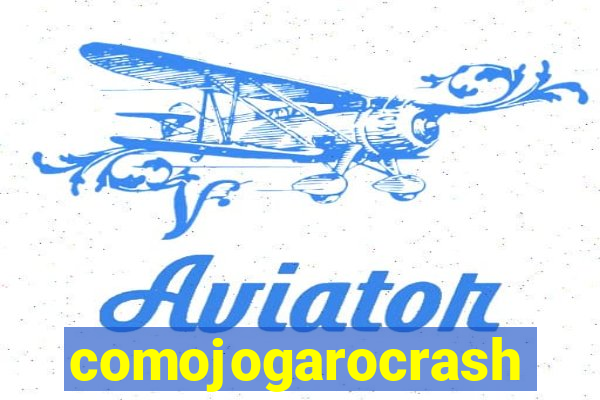 comojogarocrash