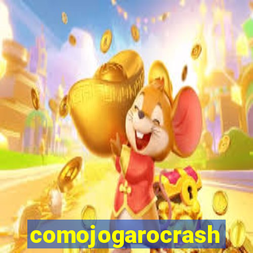 comojogarocrash