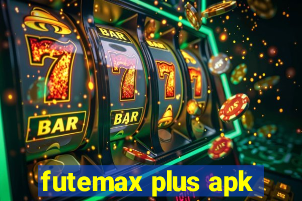 futemax plus apk