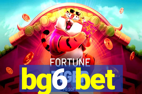 bg6 bet