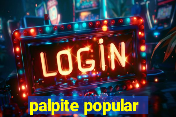 palpite popular
