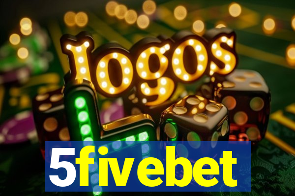 5fivebet