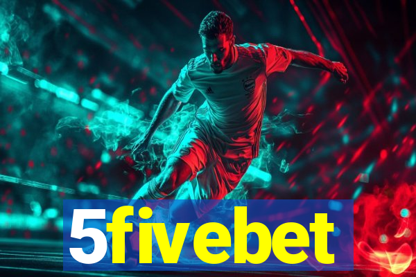 5fivebet