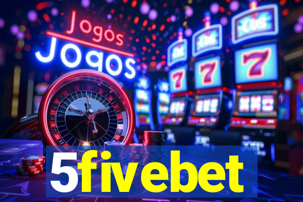 5fivebet