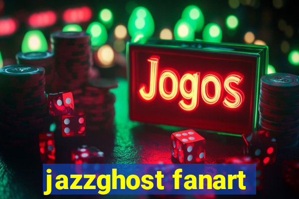 jazzghost fanart