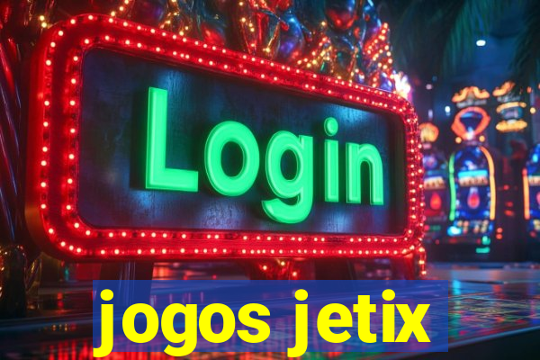 jogos jetix