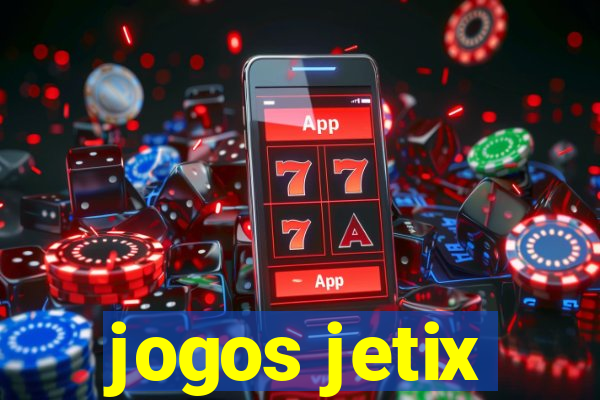 jogos jetix