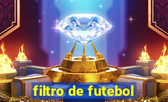 filtro de futebol