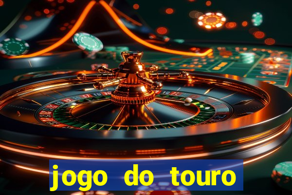 jogo do touro fortune gratis