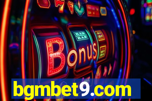 bgmbet9.com