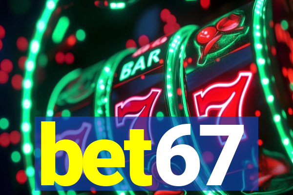 bet67